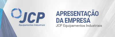 Apresentação da empresa e produtos JCP Equipamentos Industriais
